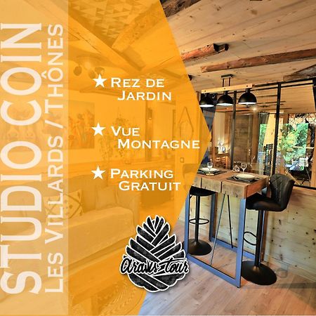 Studio Du Coin - Vue Montagne, Au Calme, Terrasse - Aravistour Les Villards-sur-Thônes Exteriér fotografie